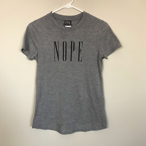 Modern Lux Tops - Graphic Tee ‘NOPE’ sz S